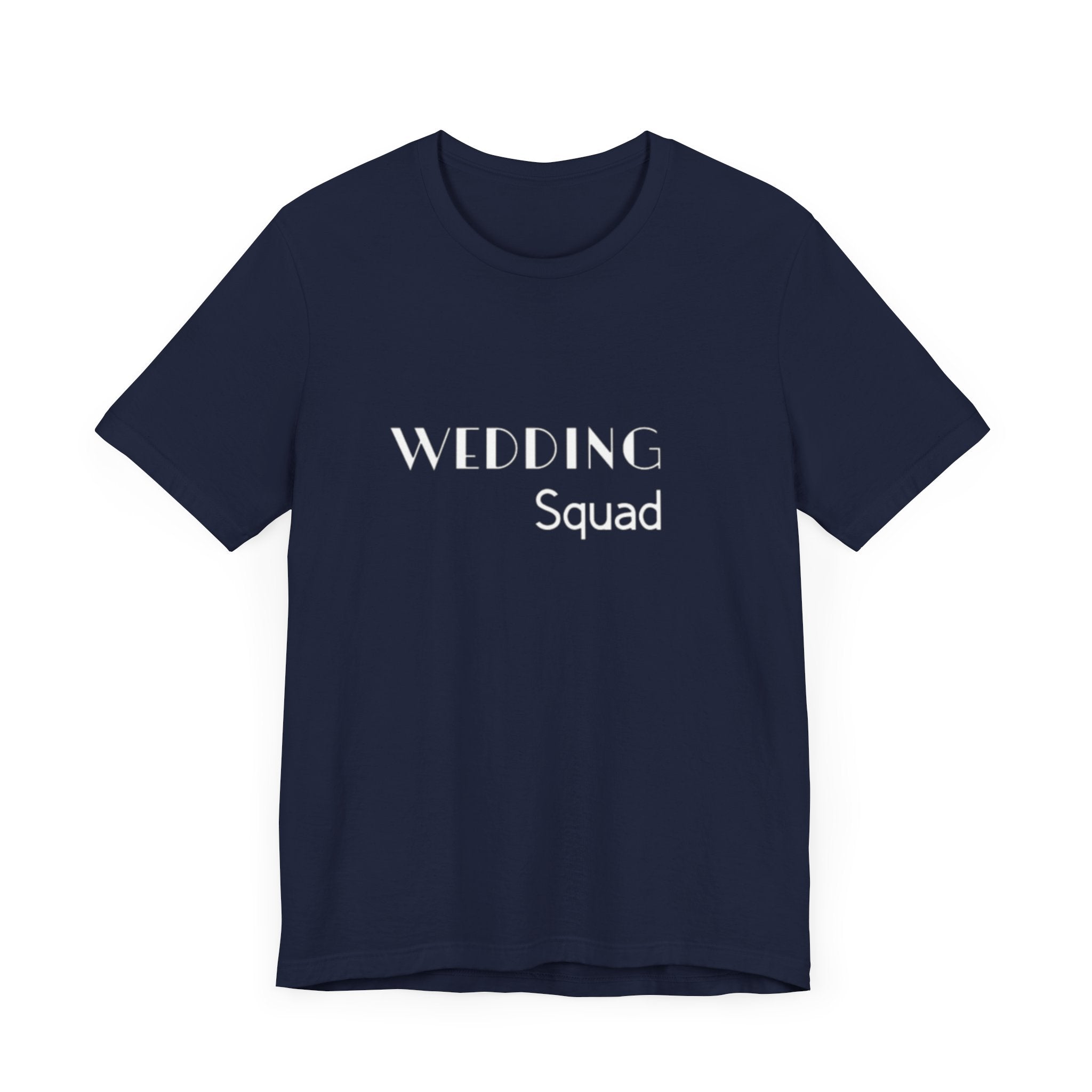 Wedding Squad T-Shirt